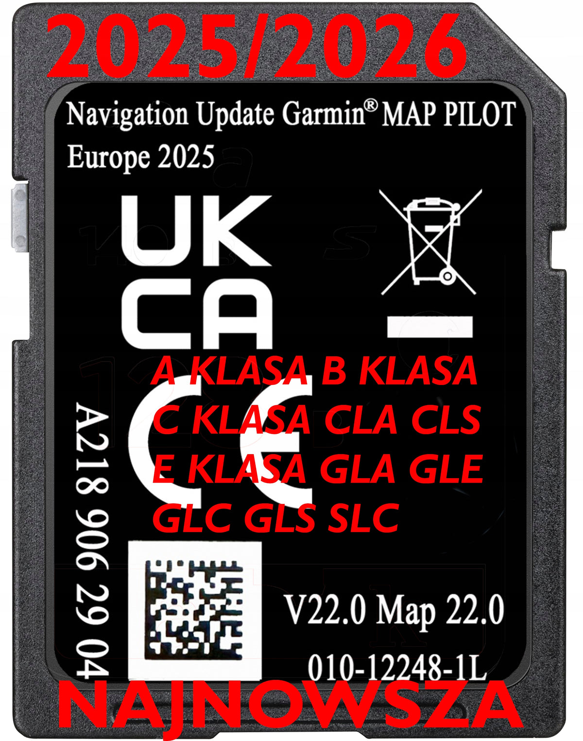 MAP GPS CARD SD MERCEDES GARMIN MAP PILOT A218 V22 2025/2026 EUROPE