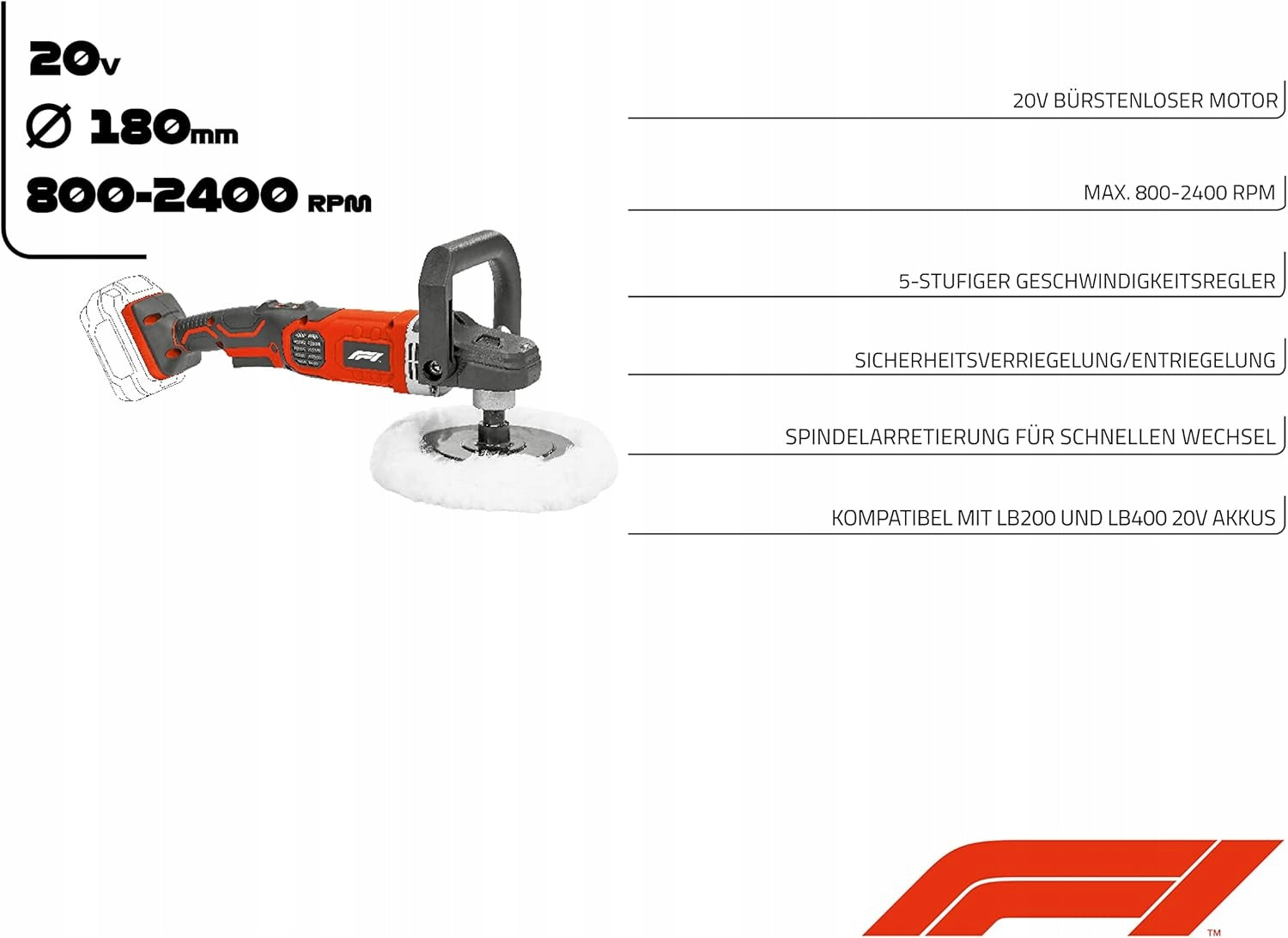 Polisher FORMULA 1 PM200 Red 180 mm 20 V Product weight with unit packaging 3.2 kg