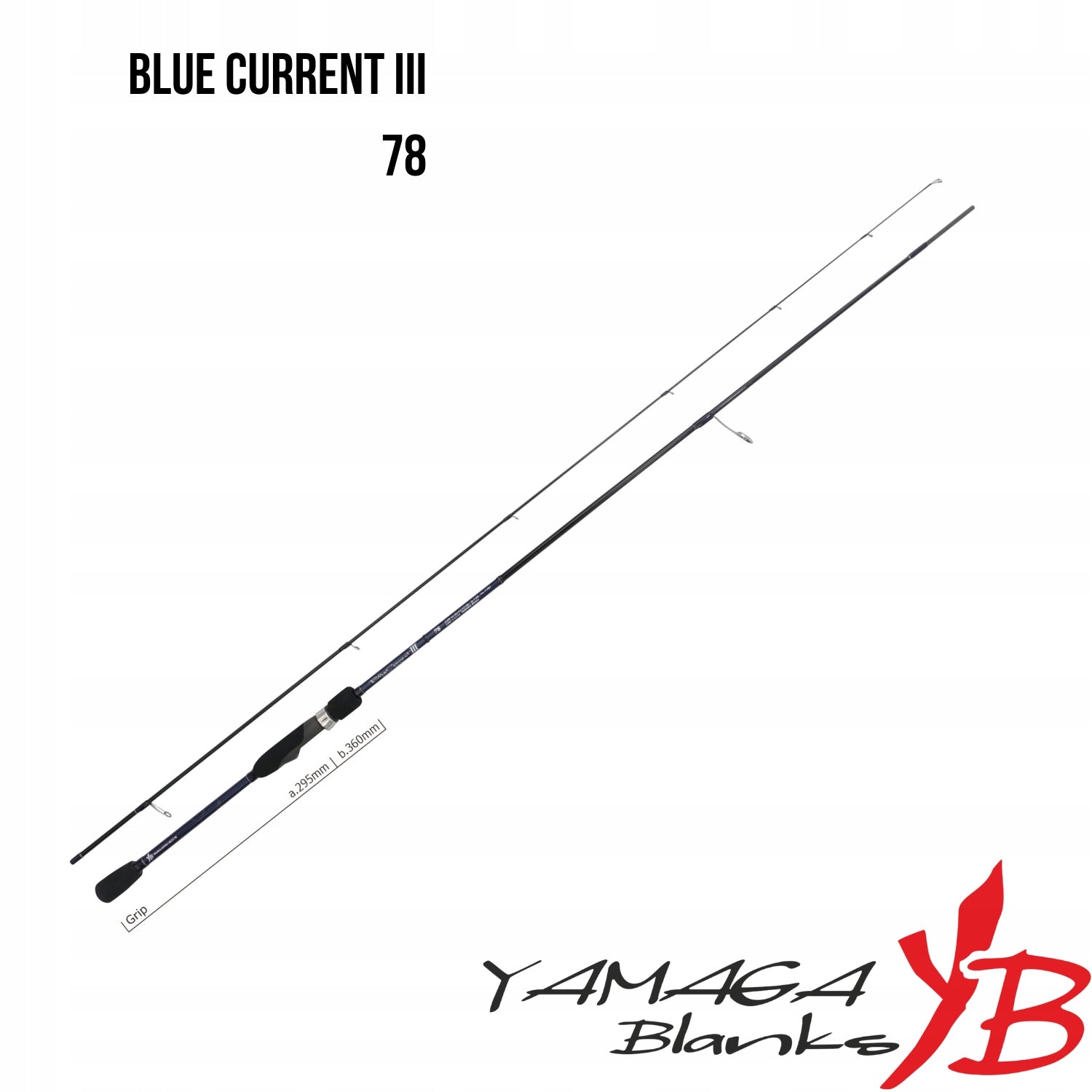Spinning rod Yamaga Blanks Blue Current III 78