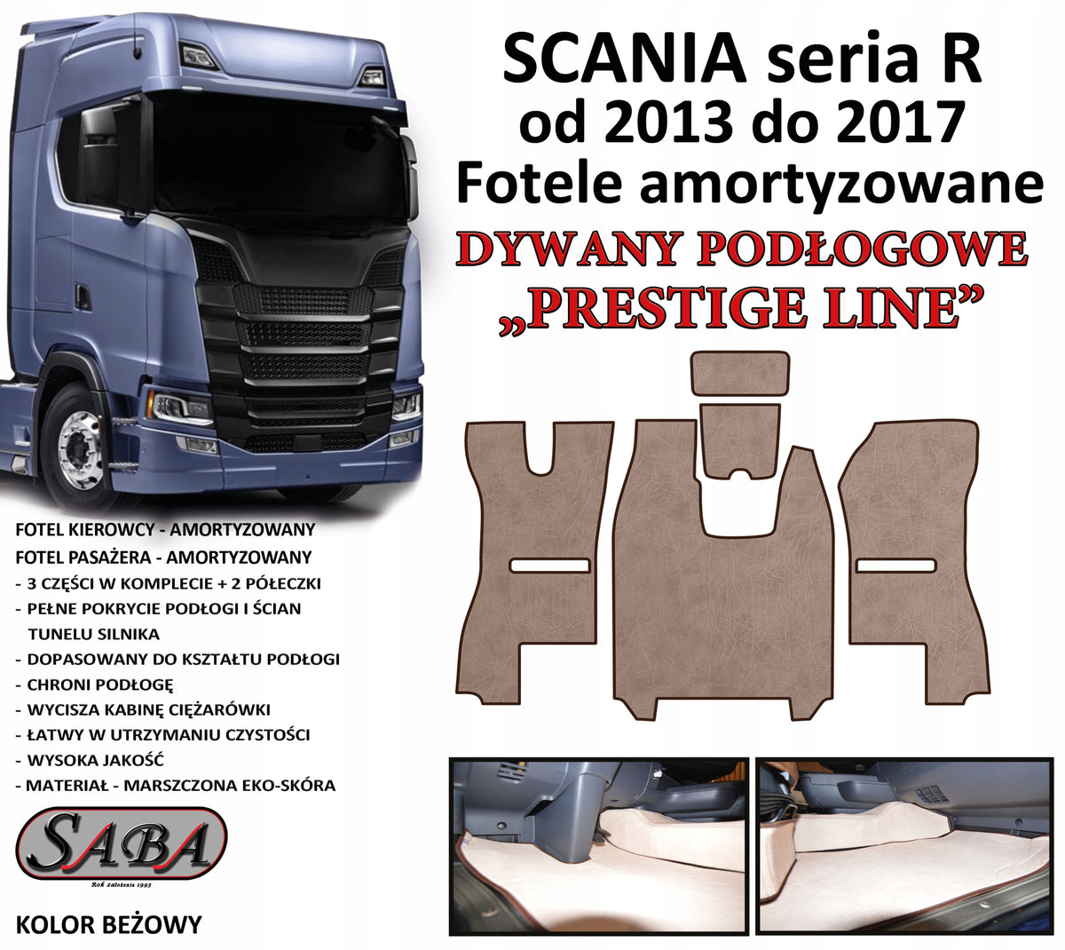 PRESTIGE LINE Scania R rugs from 2013 - 2017 Manufacturer no brand