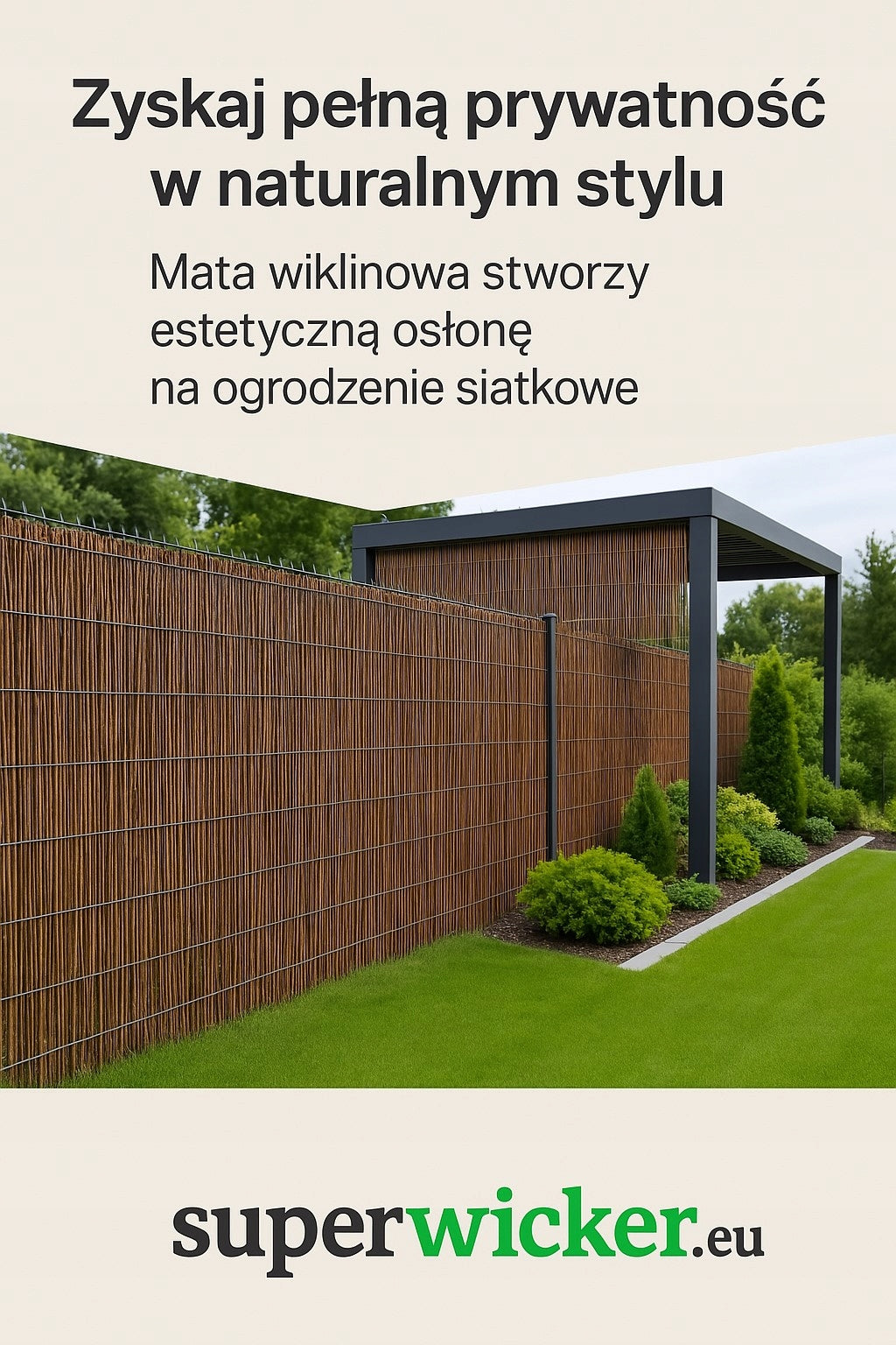 Wicker mats 120cm/500cm wicker mat PREMIUM MANUFACTURER Poland Main material wicker
